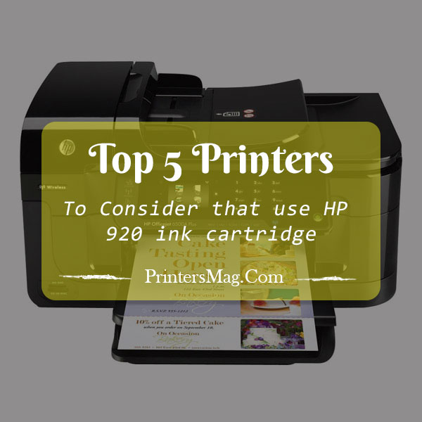 Printers that use HP 920 ink cartridge - Printers Magazine